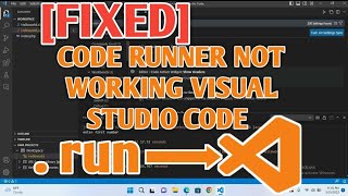 Fixed Code Runner not working Visual Studio Code  vs code 2023 [upl. by Gurney]