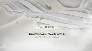 1 Opening Theme  The Portnoy Brothers  Returning with Love [upl. by Seditsira]