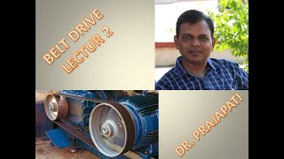 BELT DRIVE LECTURE 2  FLAT BELT DRIVE AND V  BELT DRIVE [upl. by Bashee]