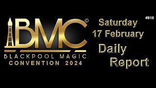 818 Blackpool Magic Convention 2024 Day Two Report [upl. by Itin181]