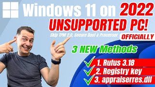 3 Methods How to Install Windows 11 on Unsupported PC 2022 Official [upl. by Teplitz417]