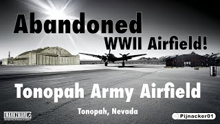 Abandoned WWII Airfield The Tonopah Army Air Field Explored [upl. by Nabru]