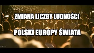 Zmiana liczby ludności Polski i Europy  klasa 7 [upl. by Vardon]