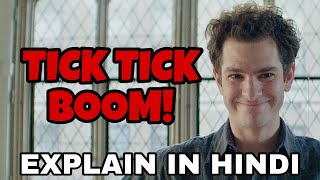 Tick TickBOOM Movie Explain In Hindi  Tick Tick BOOM 2021 Ending Explained  Andrew Garfield [upl. by Tjader527]