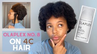 OLAPLEX NO8 on 4C HAIR FIRST IMPRESSIONS DOES IT WORK ON OUR KINKS AND CURLS [upl. by Adnawot537]