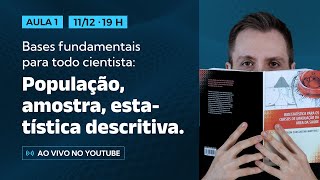 CGEP  Bases fundamentais para todo cientista  População amostra estatística descritiva [upl. by Ajet]