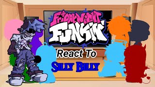 FNF React To Silly Billy Hit Single Real Special 1K Subscribers [upl. by Gnihc]