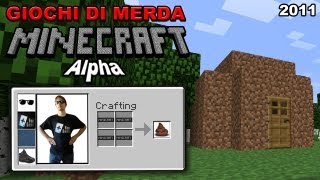 Giochi di Merda  Minecraft Alpha [upl. by Gleich]