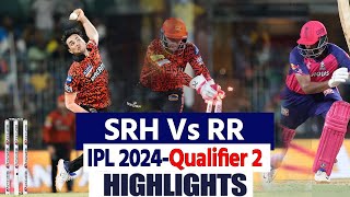 Highlight Hyderabad vs Rajasthan Full Match Highlights SRH vs RR IPL Qualifier 2 Highlights [upl. by Tedie]