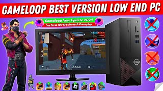 2024 Gameloop Best Version For Low End PC Free Fire  Gameloop New Update Lag Fix amp 120 FPS Emulator [upl. by Mufi]