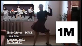 Body Moves  DNCE  Tina Boo Choreography by Temi KL [upl. by Miguel]