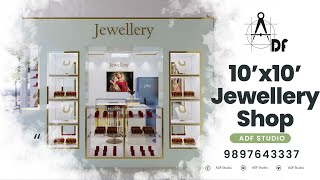 10x10 jewellery Shop interior design  Small Jewelry Shop Design  ADF Studio [upl. by Rhyner]