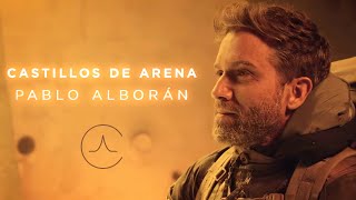 Pablo Alborán  Castillos de arena Videoclip Oficial [upl. by Anyl149]