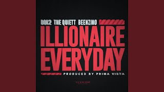 ILLIONAIRE EVERYDAY [upl. by Veron]