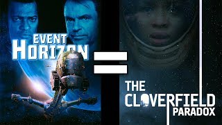 24 Reasons Event Horizon amp The Cloverfield Paradox Are The Same Movie [upl. by Aisayn]