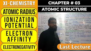 Atomic Radius  Ionization Potential  Electron Affinity  Electronegativity  CH3  XIChem [upl. by Nnanerak]