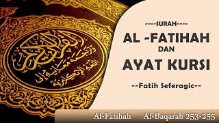 Alfatihah  Ayat Kursi Bacaan yang SANGAT INDAH oleh Fatih seferagic [upl. by Chas]