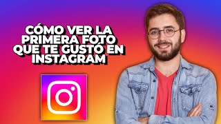 Cómo ver la primera foto que te gustó en Instagram [upl. by Chuck]