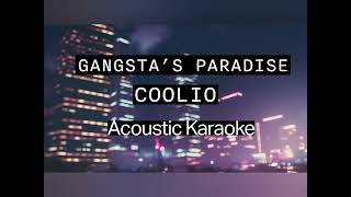 Gangstas Paradise  Coolio  Acoustic Karaoke [upl. by Enajharas]