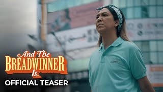 And The Breadwinner Is Official Teaser  Vice Ganda [upl. by Haianeb]