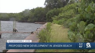 Residents voice concerns about proposed waterfront development in Jensen Beach [upl. by Bodrogi447]