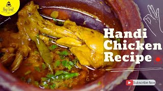 Chicken Handi Recipe  Dhaba Style Chicken Handi Recipe [upl. by Ahseiuqal]