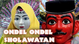 ONDEL ONDEL SHOLAWATAN  SHOLAWAT BADAR  ONDEL ONDEL BETAWI [upl. by Arabel]