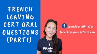 French Leaving Cert Oral Questions Part 1 [upl. by Veno101]