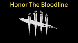 Honor The Bloodline  Dead by Daylight Vs Dark Lord [upl. by Analise]