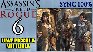 Assassins Creed Rogue ITA6 Una piccola vittoria [upl. by Friedberg]