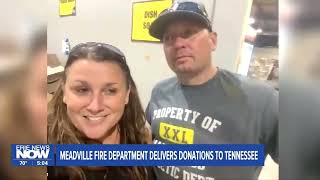 Meadville Fire Department Delivers Donations to Tennessee [upl. by Gierk]