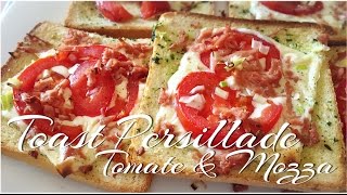 ❥ Toast Persillade Tomate amp Mozza [upl. by Miahc]