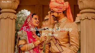 Nonstop Rajasthani Mushup Song 🌺  40 Min Mushup  Nickus Music 🎵 [upl. by Prochora]