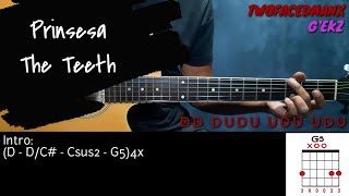 Prinsesa  The Teeth Guitar Cover With Lyrics amp Chords [upl. by Ikkir]