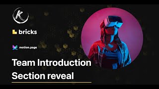 Picture Team Section Reveal  Bricks Builder and Motionpage GSAP [upl. by Sluiter735]