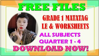 GRADE 1 LE AND WORKSHEETS COMPLETE MATATAG CURRICULUM FILES QUARTER 14 II JUN GULAGULA [upl. by Misa]