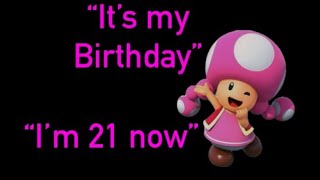 Toadette’s Birthday [upl. by Ileana891]