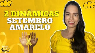 Dinâmica Setembro Amarelo [upl. by Kcyrred]