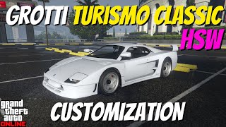 Grotti Turismo Classic HSW Customization  GTA online [upl. by Eednarb]