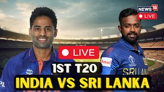 India Vs Sri Lanka T20 LIVE Match Scoreboard  India Vs Sri Lanka Match LIVE Commentary  N18G [upl. by Lewendal]