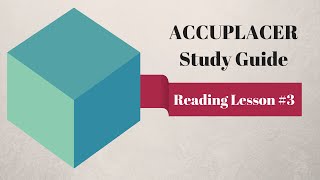 ACCUPLACER Reading  Lesson 3 Topics and Main Ideas [upl. by Abdel67]