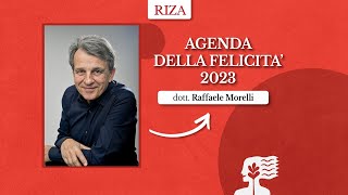 Agenda della felicitÃ 2023 di Raffaele Morelli [upl. by Burlie]