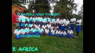 ABANYAMUGISHA CHOIR PLAYLIST  5 songs  Uwiteka niwe mungeri Nabonye umukunzi  Africa [upl. by Eidnyl487]