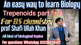 Terpenoids part first lecture by Prof Shafi Ullah Khan [upl. by Allac]