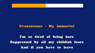 Evanescence  My immortal Karaoke  320Kbs [upl. by Sitrik]