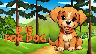 Phonics Letter D Song  D is for Dog  ABC Song For Children  abc song  Kidsongs  Kids Songs [upl. by Thorlay104]