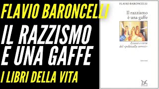 IL RAZZISMO È UNA GAFFE  Flavio BARONCELLI spiega il linguaggio Politically Correct e Woke [upl. by Dowling]