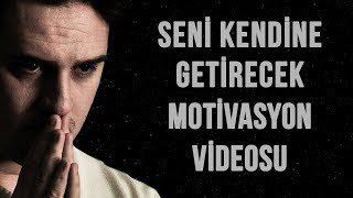 Seni Kendine Getirecek Motivasyon Videosu  VAZGEÇME [upl. by Llehsal56]