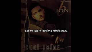 Jon B  Pride amp Joy Lyrics Video [upl. by Airret402]