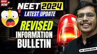 NEET 2024 latest Update  Information Bulletin Revised  Bonus Marks and Tie Breaking Scheme [upl. by Assinna]